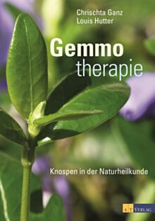 Buch Gemmotherapie - Knospen in der Naturheilkunde